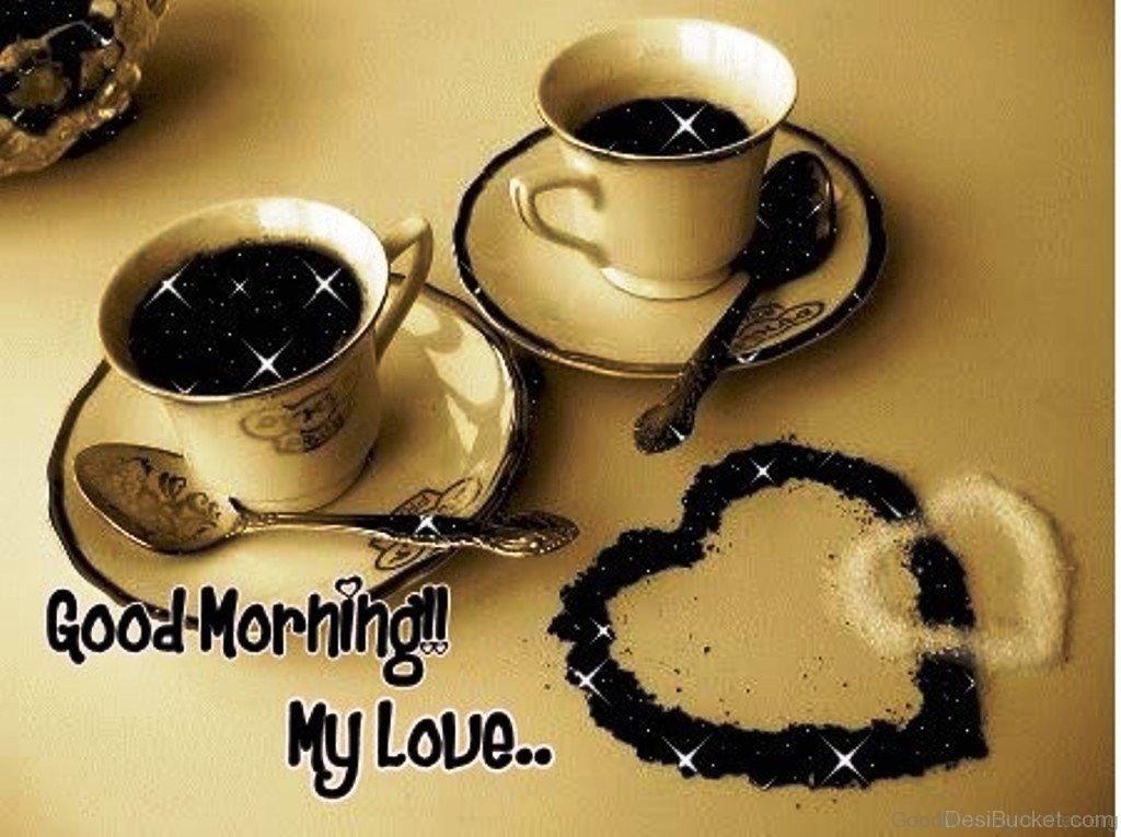 Featured image of post Good Morning My Love Images Hd : I have presented some beautiful and sweet good morning my love hd images and pictures 2018.