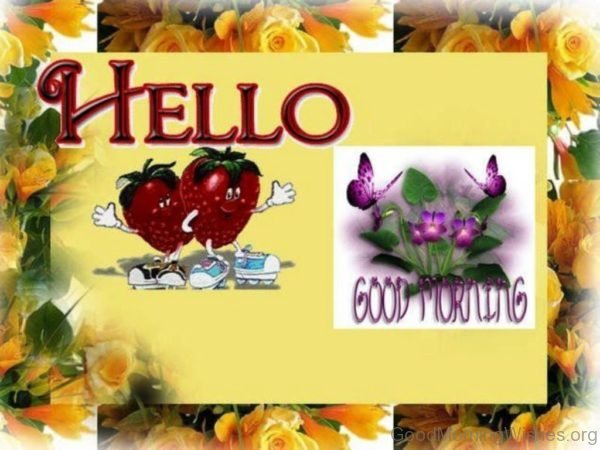 Outstanding Good Morning Pic 4