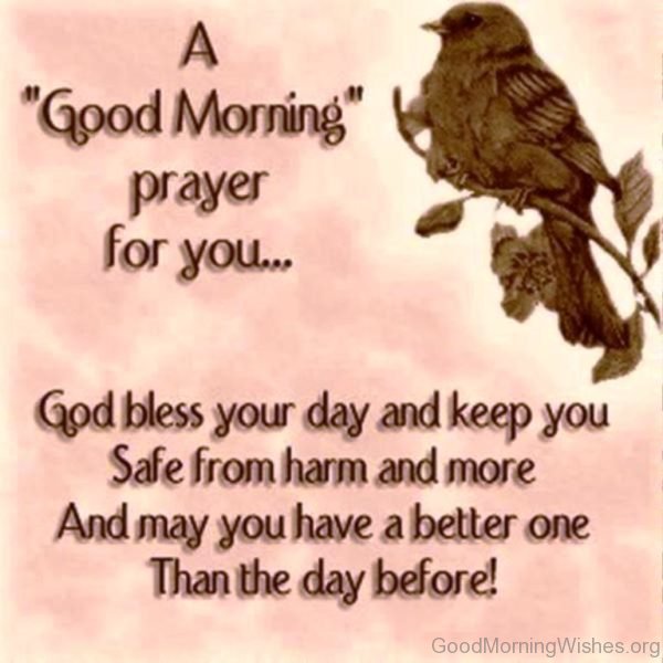 God Bless Your Day And Keep You Safe From Harm