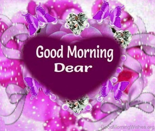 Good Morning Dear Pic