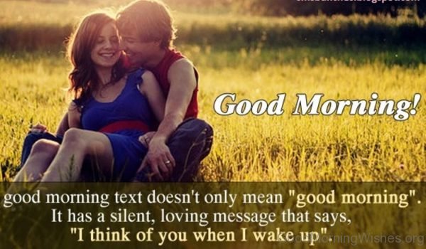 Good Morning Text Doesnt Only Mean
