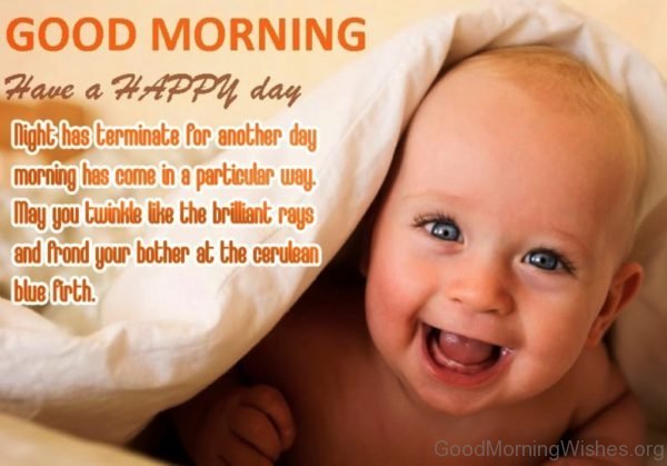Good Morning Have A Happy Day