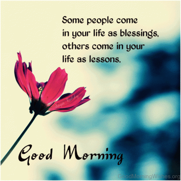 Some People Come In Your Life As Blessings