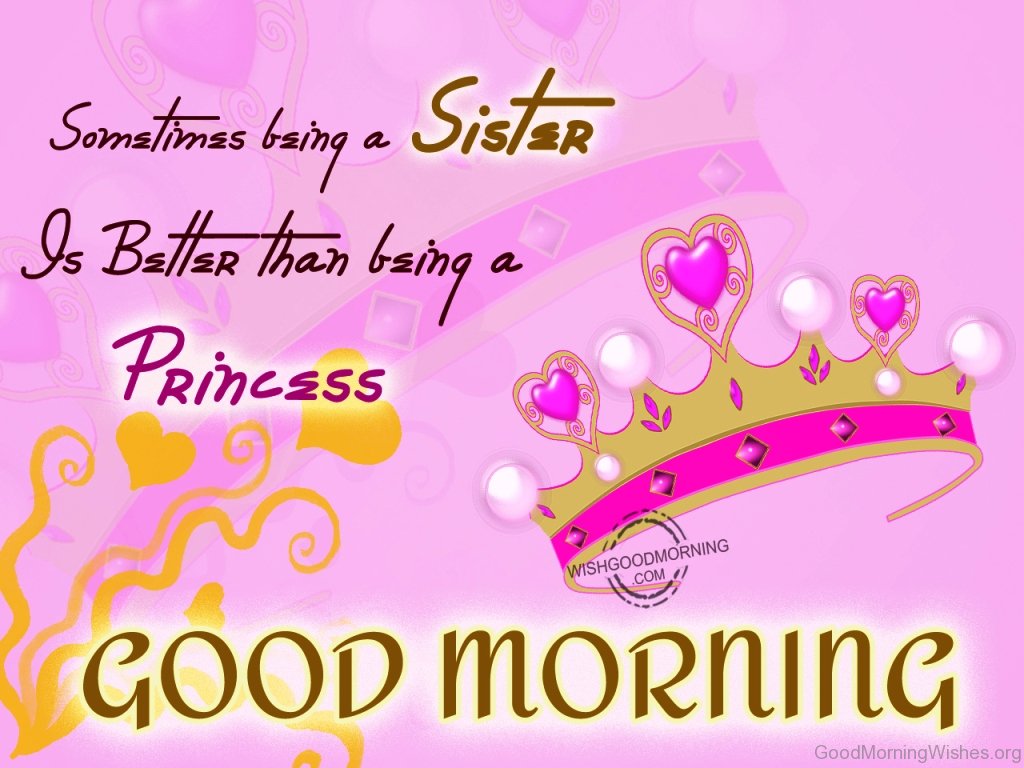 Good Morning Sister Quotes, SMS, Wishes, & Images " GMVibes. 