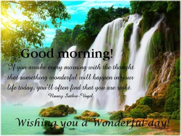 Wishing You A Wonderful Day 1