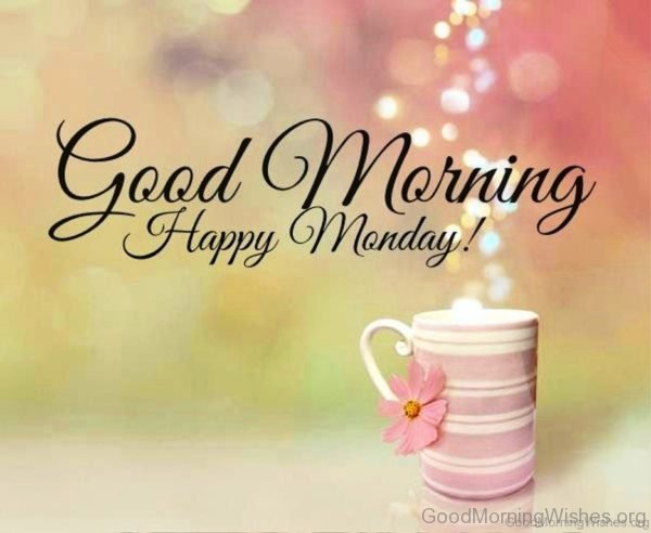 Monday Good Morning Photo