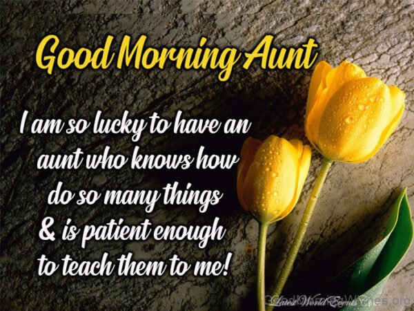 Good Morning Aunt Images Sweet Message 1