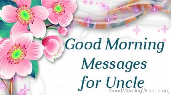 Uncle Good Morning Messages