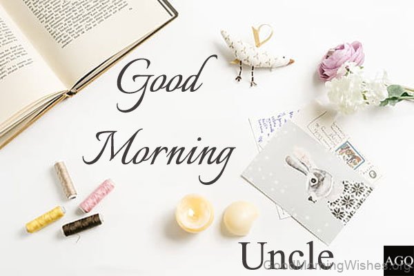 Good Morning Uncle Status