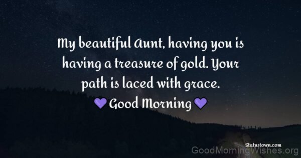 My Beautiful Aunt Good Morning Fb Pic