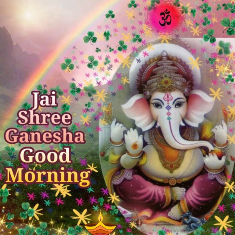 40+ Good Morning Wishes Lord Ganesha Good Morning Wishes
