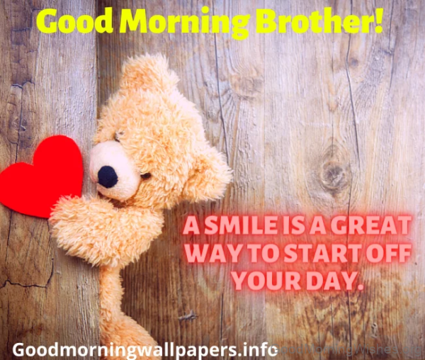 Good Morning A Smile Is A Great Day To Start Off Your Day Photo