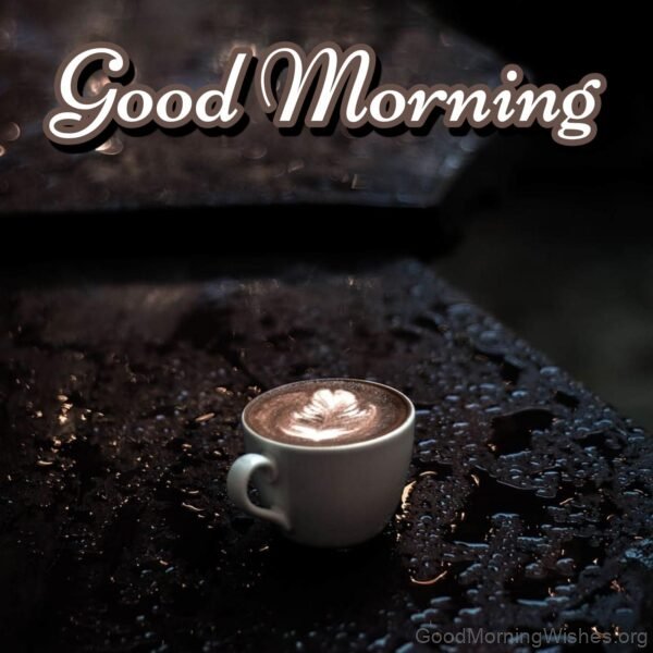 Good Morning Rain With Coffee Pic