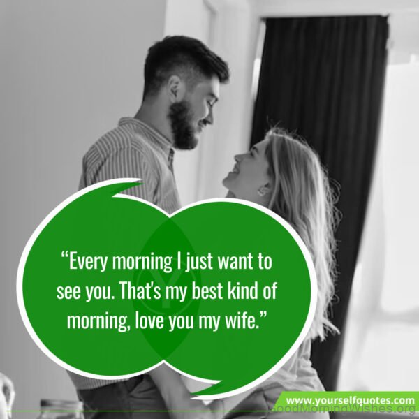 Sweet Good Morning Message For My Wife Ji