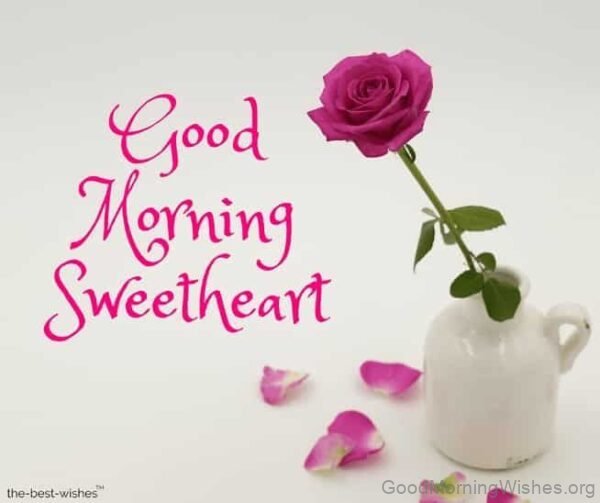 Sweetheart Very Good Morning Status