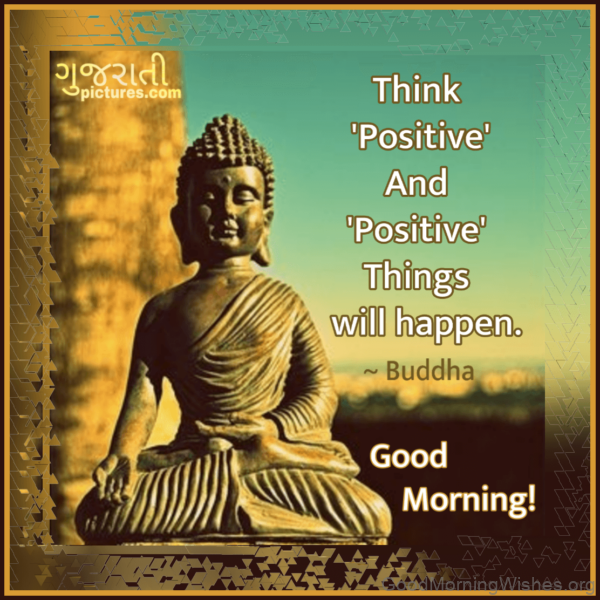 Things Positive Good Morning Buddha Status