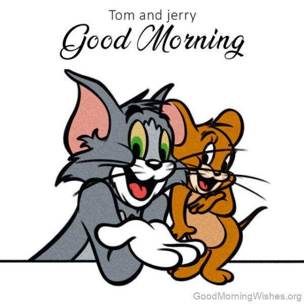 Tom And Jerry Good Morning Photo
