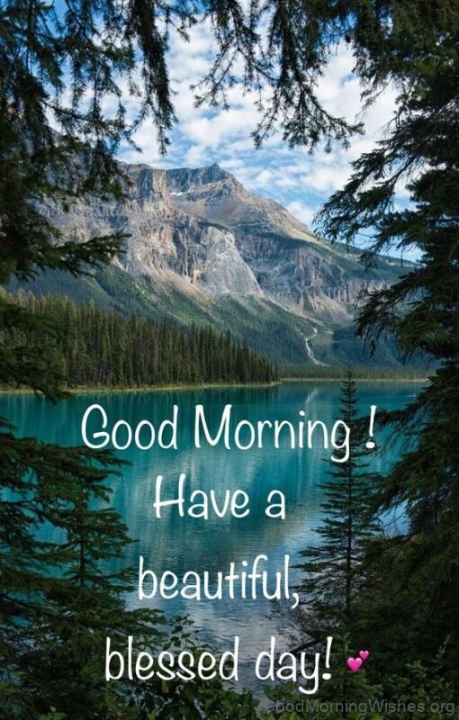 Have A Blessed Day Good Mornig