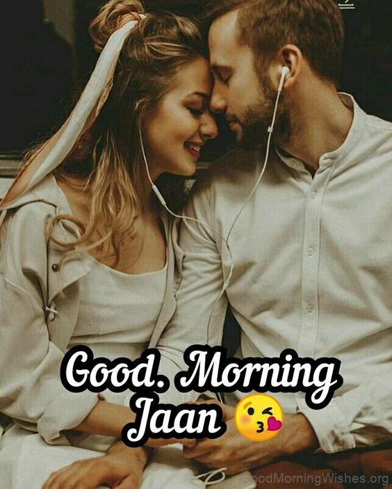 Jaan Good Morning