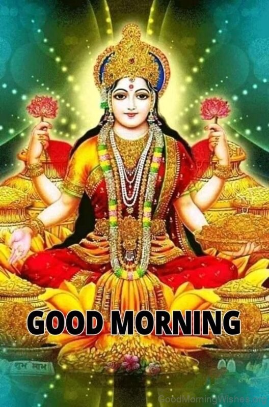 Lakshami Mata Good Morning