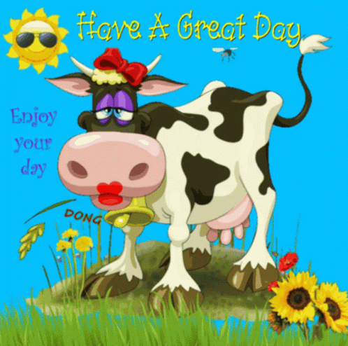 Wonderful Good Morning Cow