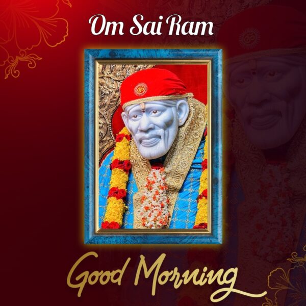 Amazing Sai Baba Good Morning Photo