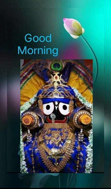 Good Morning Jay Jagannath Pic