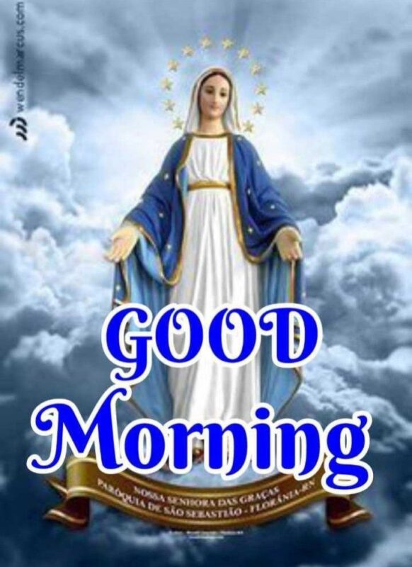 Good Morning Mother Mary Photo