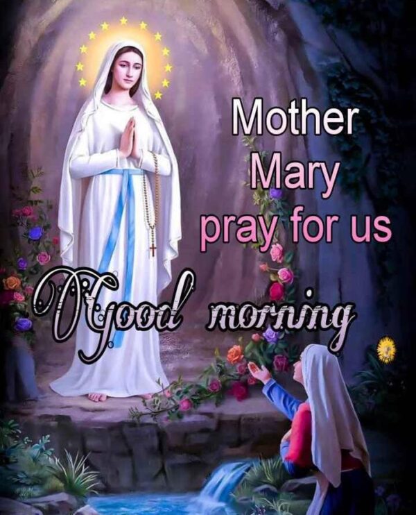 Images Of Mother Mary Good Morning