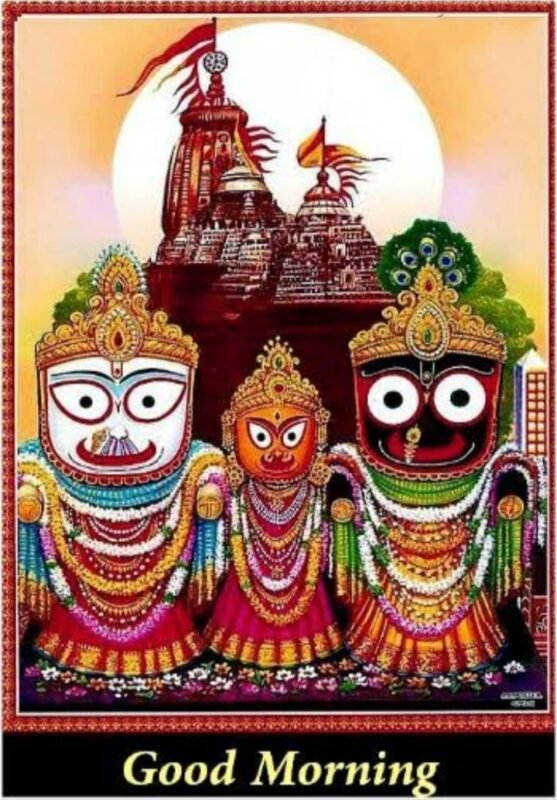 Jai Jagannath Good Morning