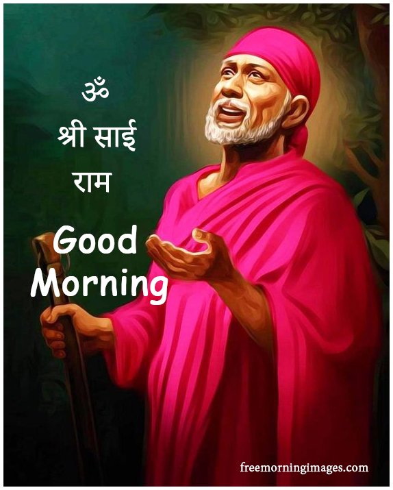 Wonderful Sai Baba Good Morning Images With Quotes